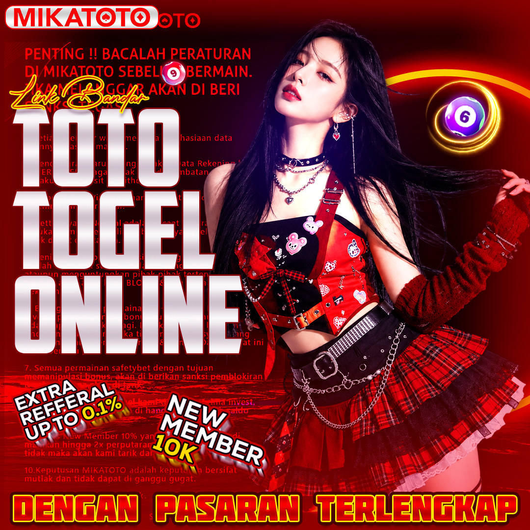 MIKATOTO - Bandar Togel Online Resmi Pendatang Hoki Dengan Situs Toto Terbesar